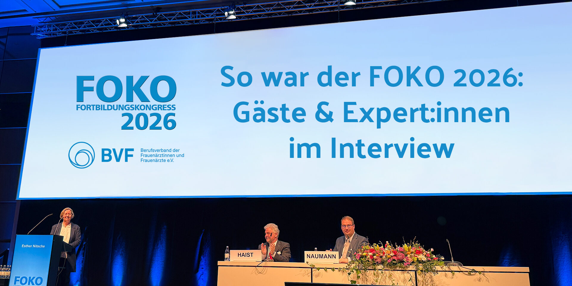 FOKO_After-Movie-1 Vom 5. bis 7. März 2026 fand in Düsseldorf der Fortbildungskongress des Berufsverband der Frauenärztinnen und Frauenärzte e.V. (FOKO) statt.